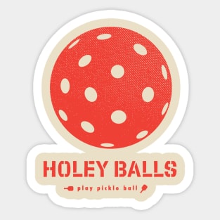 Holey Balls Pickle Ball Shirt Sticker